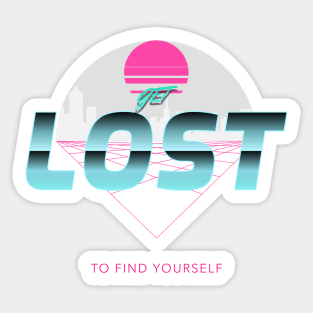 Get lost to find yourself 80s aesthetic Sticker